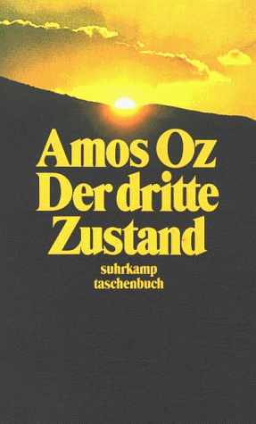 Der Dritte Zustand by Amos Oz