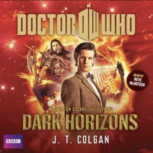 Doctor Who: Dark Horizons by Jenny T. Colgan