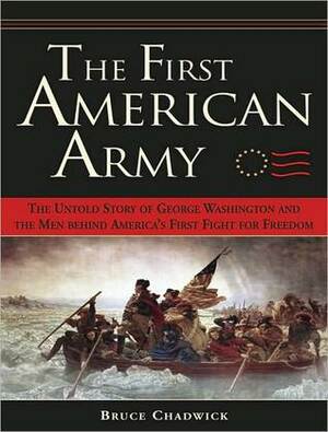 First American Army by Bruce Chadwick