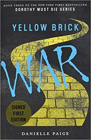 Yellow Brick War by Danielle Paige