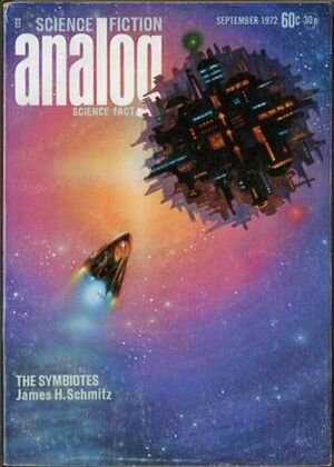 Analog Science Fiction and Fact, September 1972 by L. Sprague de Camp, Gordon R. Dickson, Norman Spinrad, Ben Bova, John Strasbaugh, Rick Conley, Clancy O'Brien, Christopher Anvil, Richard J. Rosa, James H. Schmitz