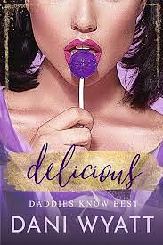 Delicious by Dani Wyatt