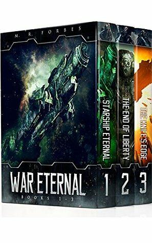 War Eternal, Books 1-3 by M.R. Forbes