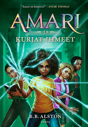 Amari ja kurjat ihmeet by B.B. Alston