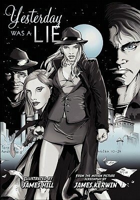 Yesterday Was a Lie: A Graphic Novel by 