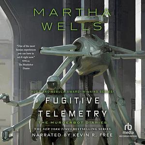 Fugitive Telemetry by Martha Wells