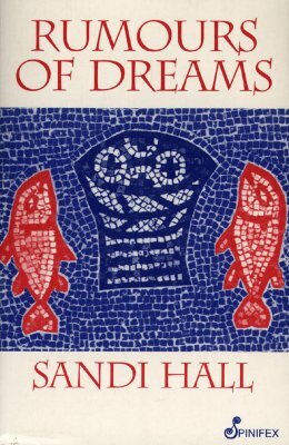 Rumours of Dreams by Sandi Hall