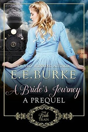 A Bride's Journey by E.E. Burke