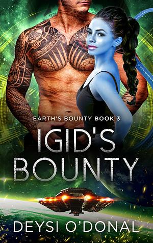 Igid's Bounty by Deysi O'Donal
