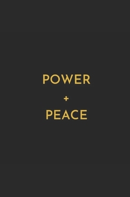 Power + Peace by Laura Dean