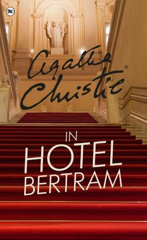 In hotel Bertram by Agatha Christie