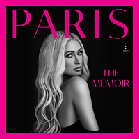 Paris: The Memoir by Paris Hilton