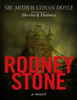 Rodney Stone: (Annotated Edition) by Arthur Conan Doyle