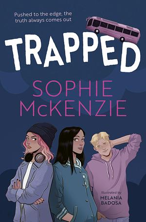 Trapped by Sophie McKenzie