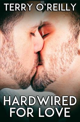 Hardwired for Love by Terry O'Reilly