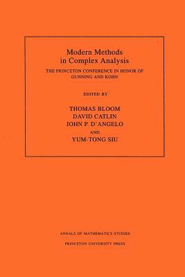 Modern Methods in Complex Analysis (Am-137), Volume 137: The Princeton Conference in Honor of Gunning and Kohn. (Am-137) by 