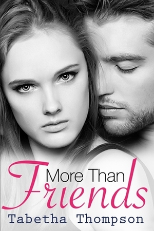 More Than Friends: Chloe and Skye by Tabetha Thompson