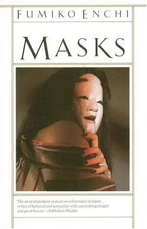 Masks by Fumiko Enchi