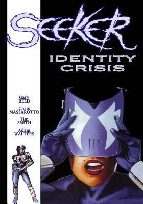 Seeker: Identity Crisis by Joe Martin