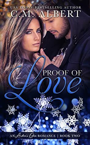 Proof of Love by C.M. Albert