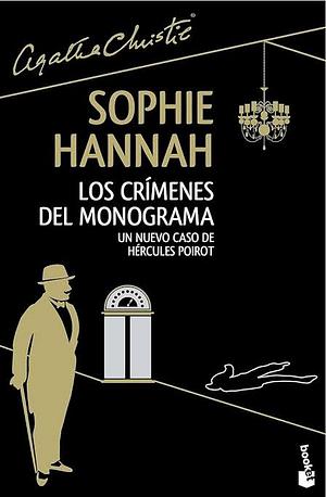 Los crímenes del monograma by Sophie Hannah