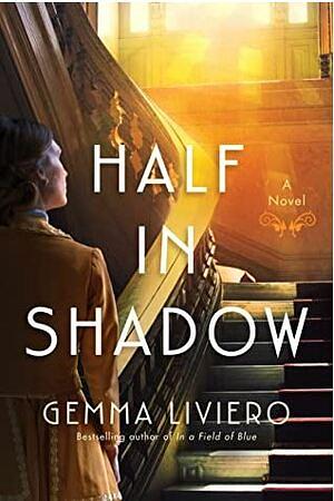 Half in Shadow by Gemma Liviero