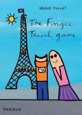 The Finger Travel Game by Hervé Tullet