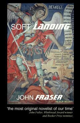 Soft Landing by John Fraser