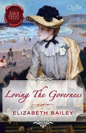 Loving the Governess by Elizabeth Bailey