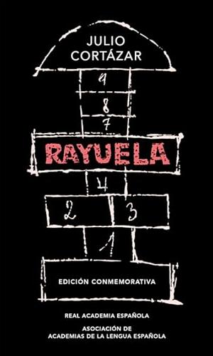 Rayuela by Julio Cortázar