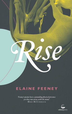 Rise by Elaine Feeney