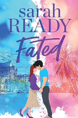 Fated by Sarah Ready