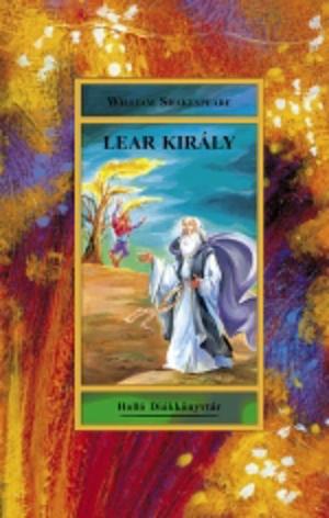 Lear király by William Shakespeare