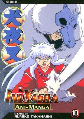 InuYasha Ani-Manga, Vol. 10 by Rumiko Takahashi