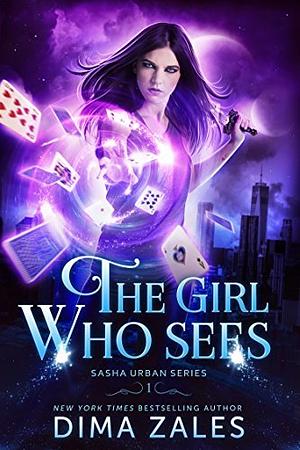 The Girl Who Sees by Anna Zales, Dima Zales
