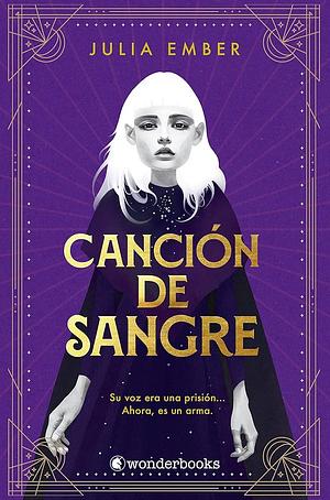 Canción de sangre by Julia Ember