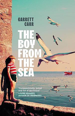 The Boy from the Sea by Garrett Carr