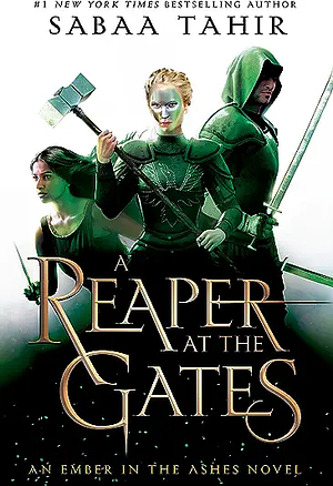 A Reaper at the Gates by Sabaa Tahir