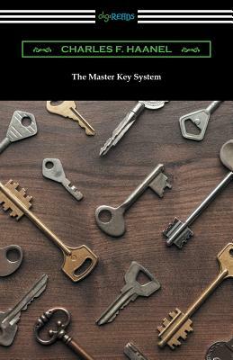 The Master Key System by Charles F. Haanel