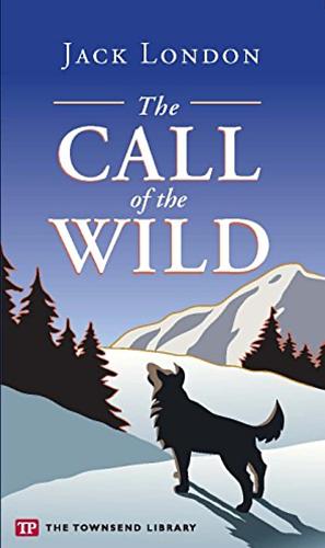 The call of the wild by Jack London