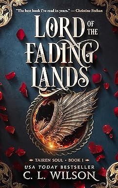 Lord of the Fading Lands by C.L. Wilson