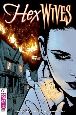 Hex Wives (2018-) #1 by Ben Blacker, Jordie Bellaire, Joëlle Jones, Mirka Andolfo, Marissa Louise