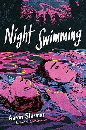 Night Swimming by Aaron Starmer