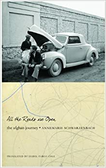 Todos Os Caminhos Estão Abertos by Annemarie Schwarzenbach