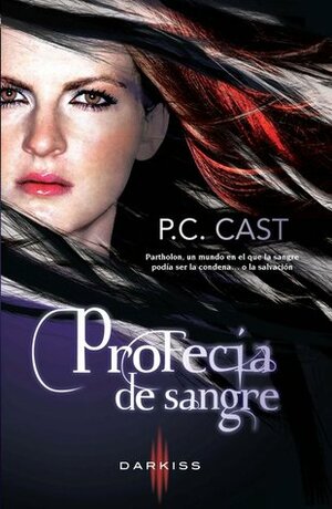 Profecía de sangre by P.C. Cast