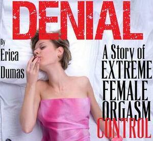 Denial by Erica Dumas