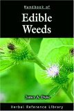 Handbook of Edible Weeds: Herbal Reference Library by James A. Duke