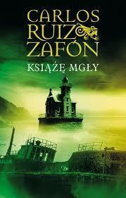 Książę Mgły by Carlos Ruiz Zafón