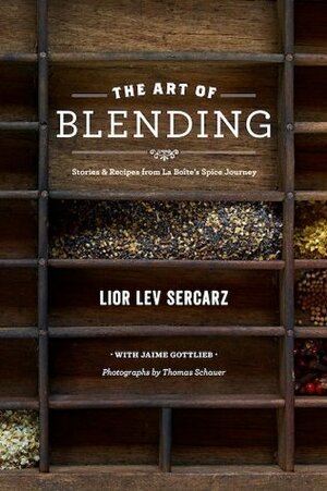 The Art of Blending by Lior Lev Sercarz