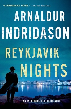 Reykjavik Nights by Arnaldur Indriðason